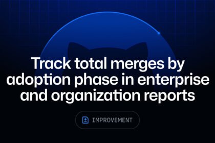 Track total merges by adoption phase in enterprise and organization reports