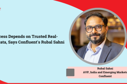 AI Success Depends on Trusted Real-Time Data, Says Confluent's Rubal Sahni