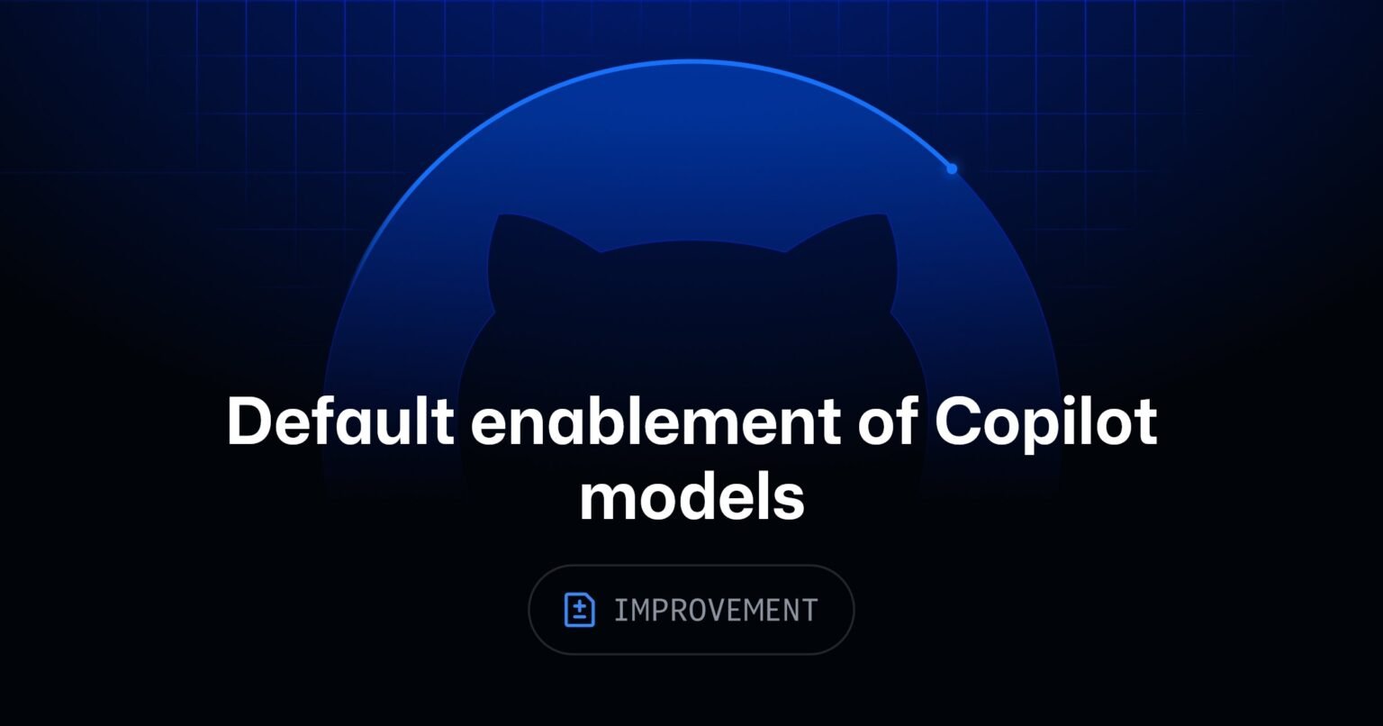 Default model enablement for Copilot Business and Enterprise
