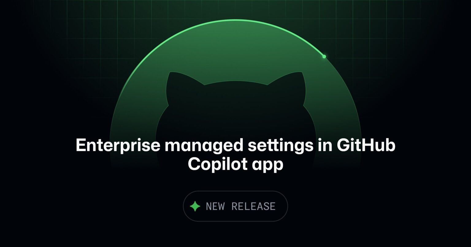 Enterprise managed settings in the GitHub Copilot app and Copilot cloud agent