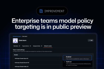 Enterprise teams model policy targeting in public preview