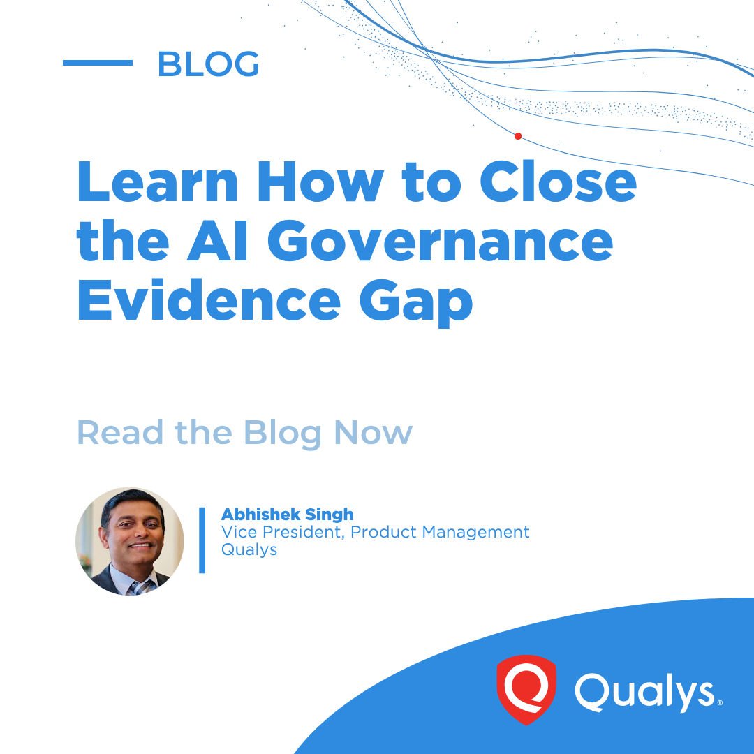 Qualys TotalAI | Close AI Governance Evidence Gap