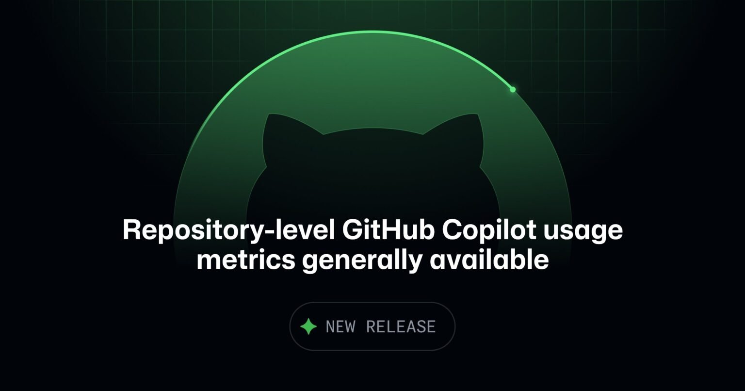 Repository-level GitHub Copilot usage metrics generally available
