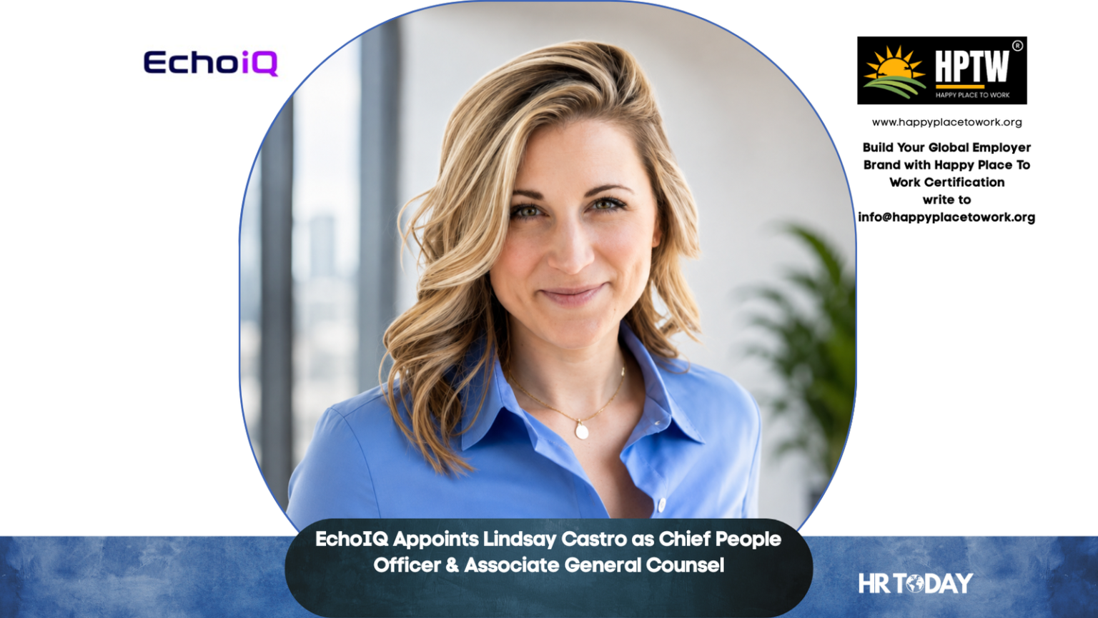 EchoIQ Appoints Lindsay Castro as Chief People Officer & Associate General Counsel
