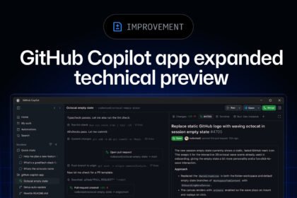 Expanded technical preview availability for the GitHub Copilot app