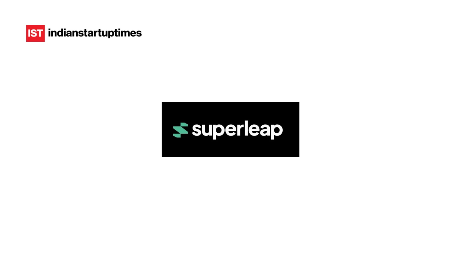 Superleap Raises Rs 36 Crore in Peak XV’s Surge-Led Round to Scale Enterprise AI CRM Platform