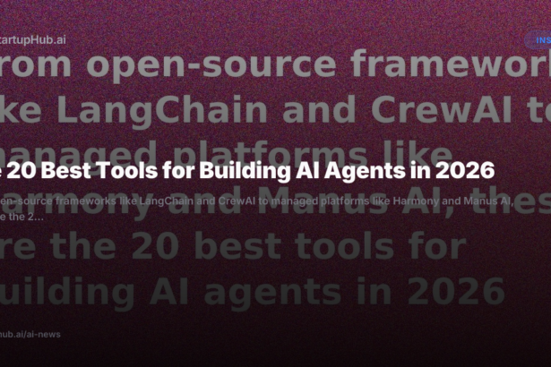 The 20 Best Tools for Building AI Agents in 2026