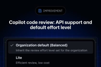 Copilot code review: API support and new default effort level